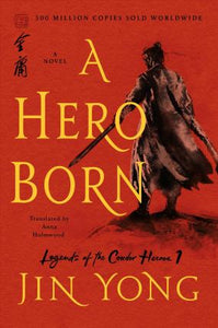 A Hero Born : The Definitive Edition