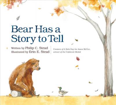 Bear Has A Story To Tell