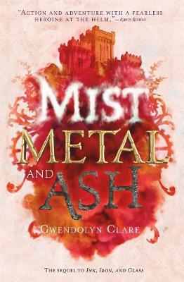 Mist, Metal & Ash