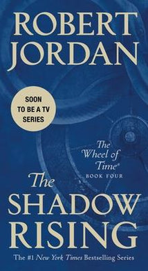 The Shadow Rising : Book Four of 'the Wheel of Time' - BookMarket