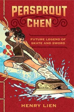 Peasprout Chen, Future Legend Of Skate & Sword - BookMarket