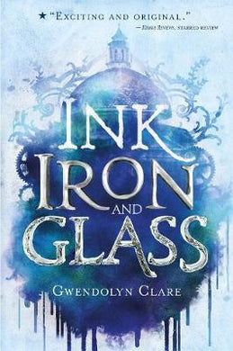 Ink, Iron. & Glass - BookMarket