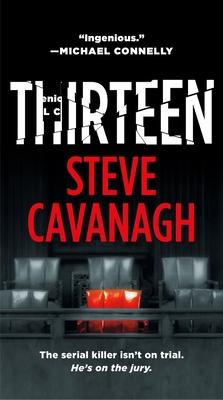 Thirteen : The Serial Killer Isn't on Trial. He's on the Jury.