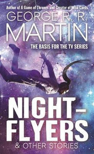 Nightflyers: & Other Stories /Ap - BookMarket