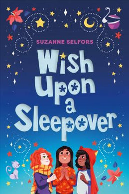 Wish Upon A Sleepover - BookMarket