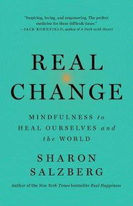 Real Change: Mindfulness /H
