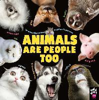 Animals Are People Too : An Adorable Animal Emotion Thesaurus