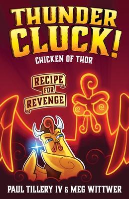 Thundercluck! Chicken Of Thor