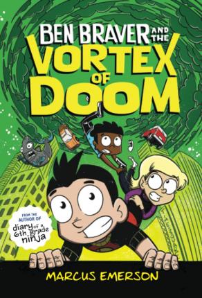 Ben Braver & Vortex Of Doom