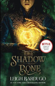 Shadow And Bone (Media Tie-In)