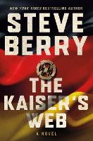 Kaiser's Web : A Novel