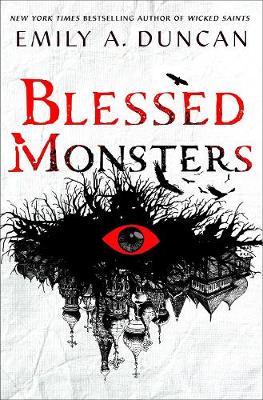 Blessed Monsters : A Novel
