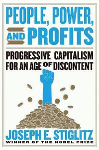 People, Power, and Profits : Progressive Capitalism for an Age of Discontent - BookMarket