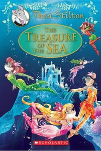 Thea Stilton Special Edition #5: Treasure of the Sea