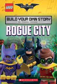 Rogue City (the Lego Batman Movie: Build Your Own Story), Volume 1 - BookMarket