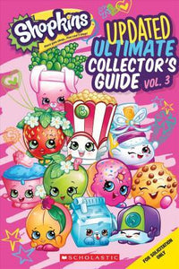 Shopkins Ult Collector'S Gde Vol 3 - BookMarket