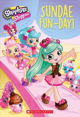 Shopkins Sundae Fun-Day Chapterbk - BookMarket