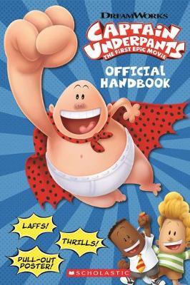 Official Handbook (Captain Underpants Movie) - BookMarket