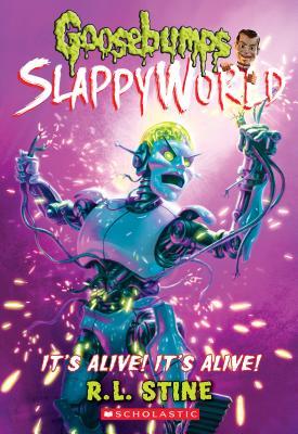 Goosebumps SlappyWorld #7: It's Alive! It's Alive! - BookMarket
