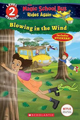 Blowing in the Wind (Magic School Bus Rides Again: Scholastic Reader, Level 2 - BookMarket