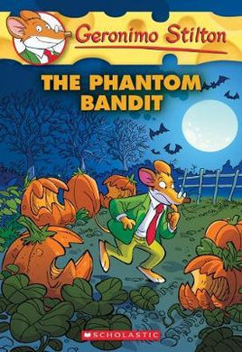 Geronimo Stilton #70: The Phantom Bandit - BookMarket