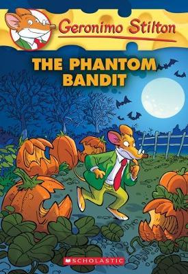 Geronimo Stilton #70: The Phantom Bandit - BookMarket