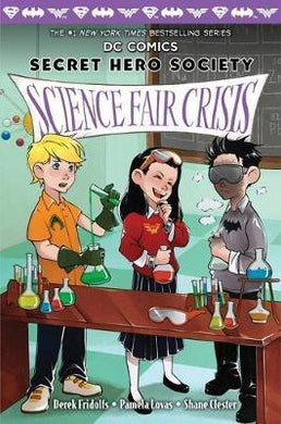 Dc Secret Hero Society 4: Science Fair Crisis - BookMarket