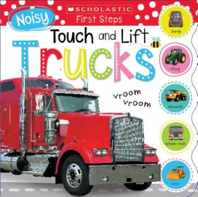 Noisy Touch and Lift Trucks: Scholastic Early Learners (Touch and Lift) - BookMarket