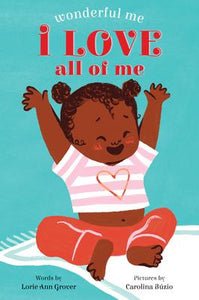 Wonderful Me: I Love All Of Me