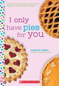 I Only Have Pies For You