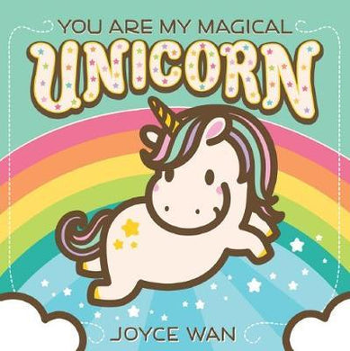 You Are My Magical Unicorn - BookMarket