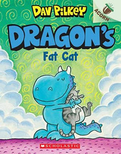 Dragon's Fat Cat: An Acorn Book (Dragon #2) : Volume 2