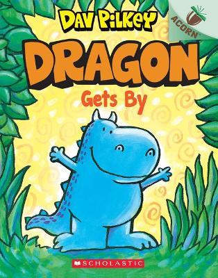 Dragon03 Gets By