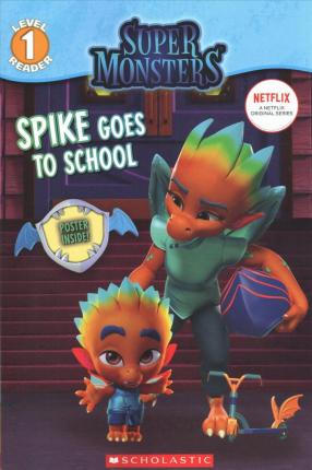 Super Monsters Reader 2: School Theme