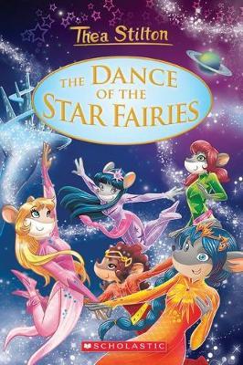 The Dance of the Star Fairies (Thea Stilton Special Edition #8)