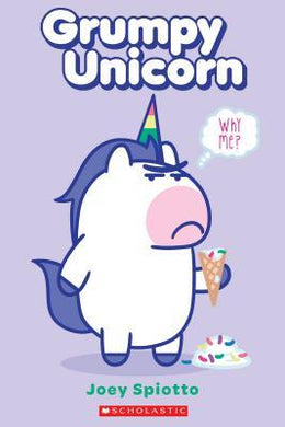 Grumpy Unicorn: Why Me' - BookMarket