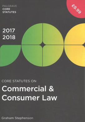 Core Statutes on Commercial & Consumer Law 2017-18 - BookMarket