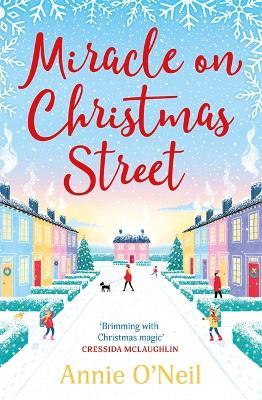 Miracle on Christmas Street : The most heartwarming festive read of 2020!
