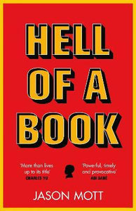Hell of a Book : WINNER of the National Book Award for Fiction