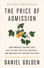 Load image into Gallery viewer, The Price of Admission (Updated Edition) : How America&#39;s Ruling Class Buys Its Way Into Elite Colleges--And Who Gets Left Outside the Gates

