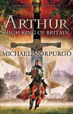 Arthur, High King Of Britain