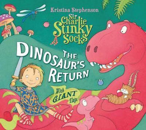 Sir Charlie Stinkysocks Dinosaur'S Return