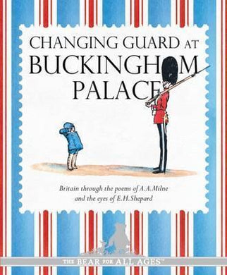 Winnie-the-Pooh : Changing Guard At Buckingham Palace - BookMarket