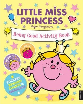 Little Miss Princess: Being Good Activity Book
