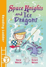 Load image into Gallery viewer, Reading Ladder 2 Space Knights &amp; Ice Dragons - BookMarket
