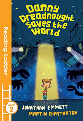 Reading Ladder : Danny Dreadnought Saves World - BookMarket