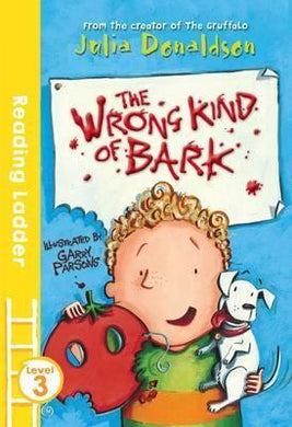 Reading Ladder : Wrong Kind Of Bark - BookMarket