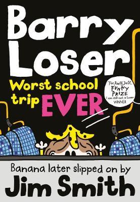 Barryloser09 Worst School Trip Ever! - BookMarket