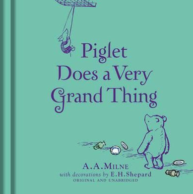 Winnie-The-Pooh Piglet Does A Very Grand Thing - BookMarket