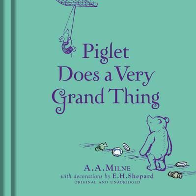 Winnie-The-Pooh Piglet Does A Very Grand Thing - BookMarket